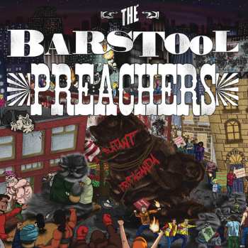 LP The Bar Stool Preachers: Blatant Propaganda