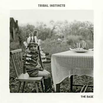CD The Base: Tribal Instincts