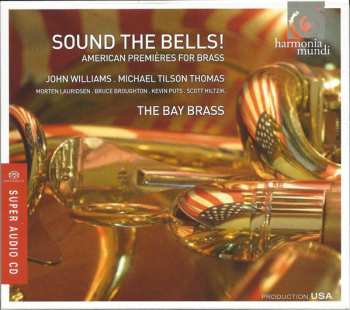 SACD John Williams: Sound The Bells! (American Premieres For Brass)