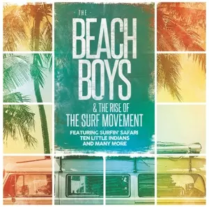 The Beach Boys & The Rise of The Surf Movement