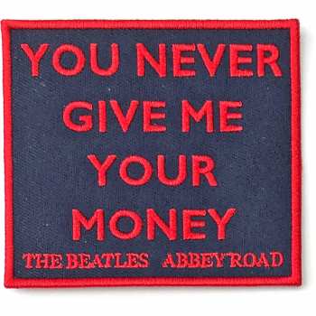 Merch The Beatles: Patch Your Never Give Me Your Money 