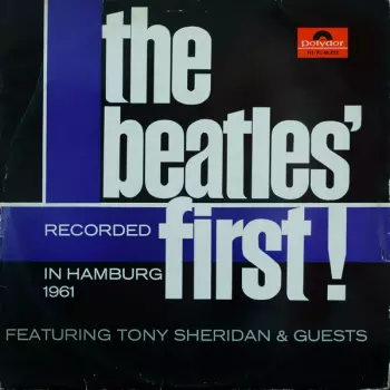 The Beatles' First