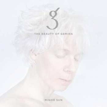 CD The Beauty Of Gemina: Minor Sun