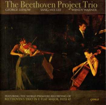 CD Ludwig van Beethoven: The Beethoven Project Trio