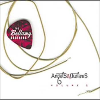 Album Bellamy Brothers: Angels & Outlaws Volume 1