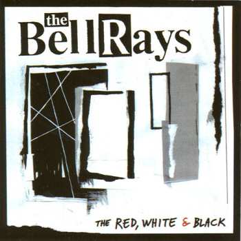 Album The Bellrays: The Red, White & Black