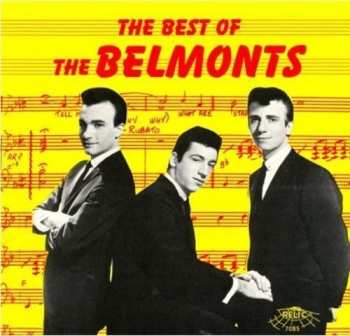 Album The Belmonts: The Best Of The Belmonts