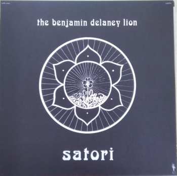 LP The Benjamin Delaney Lion: Satori