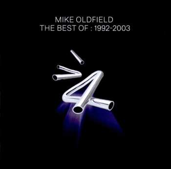 2CD Mike Oldfield: The Best Of : 1992-2003