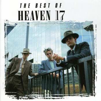 CD Heaven 17: The Best Of Heaven 17