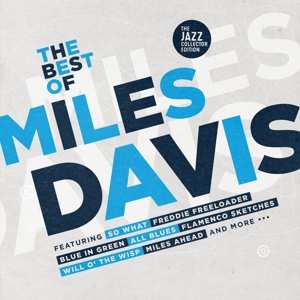 2CD Miles Davis: The Best Of Miles Davis