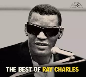 Ray Charles: The Best Of Ray Charles