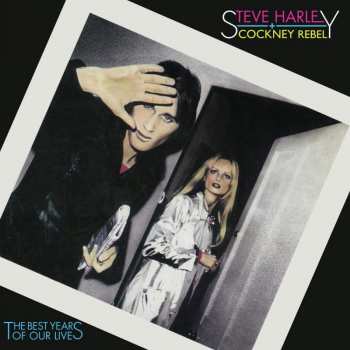 2LP Steve Harley & Cockney Rebel: The Best Years Of Our Lives LTD | CLR