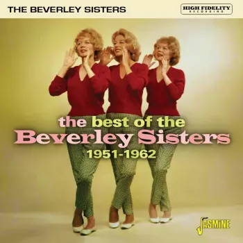 The Best Of The Beverley Sisters 1951-1962