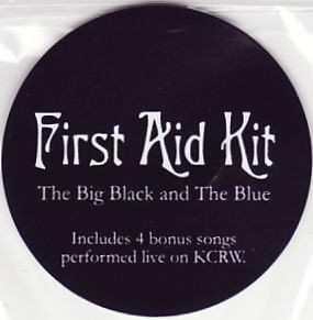 CD First Aid Kit: The Big Black & The Blue