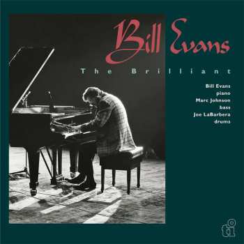 LP The Bill Evans Trio: The Brilliant