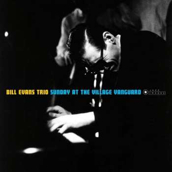 LP The Bill Evans Trio: Sunday At The Village Vanguard LTD