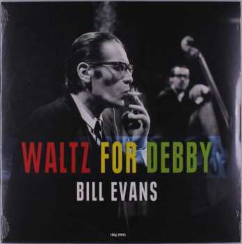 LP The Bill Evans Trio: Waltz For Debby