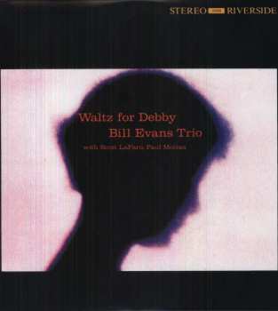 LP The Bill Evans Trio: Waltz For Debby