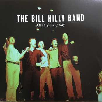 CD The Bill Hilly Band: All Day Every Day