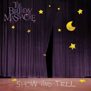 CD The Birthday Massacre: Show And Tell