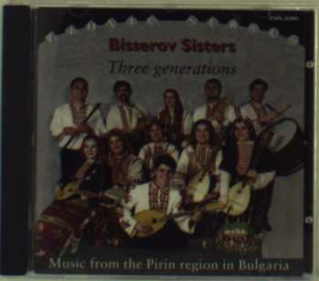 Album Сестри Бисерови: Three Generations