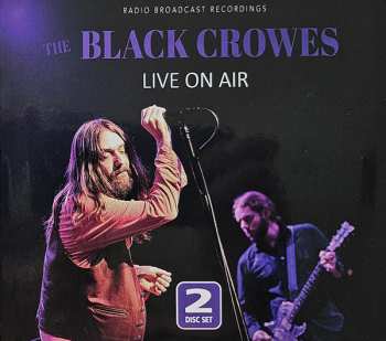 Album The Black Crowes: Live On Air