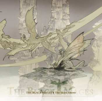 Album The Black Mages: The Black Mages II: The Skies Above
