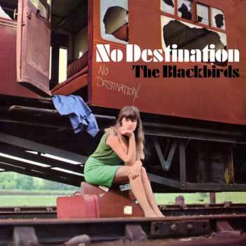 LP The Blackbirds: No Destination