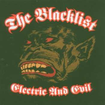Album The Blacklist: Electric And Evil