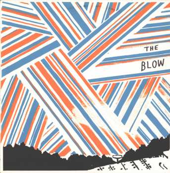 Album The Blow: The Concussive Caress, Or, Casey Caught Her Mom Singing Along With The Vacuum