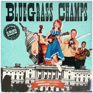 CD The Blue Grass Champs: Live From The Don Owens SHow