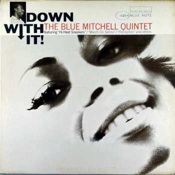 Album The Blue Mitchell Quintet: Down With It