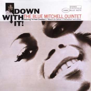 CD The Blue Mitchell Quintet: Down With It!
