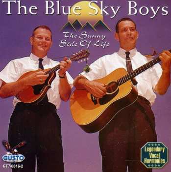 Album Blue Sky Boys: The Sunny Side Of Life