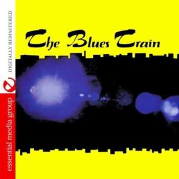 Album The Blues Train: The Blues Train