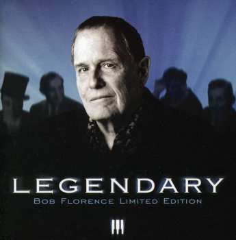 Album The Bob Florence Limited Edition: Legendary