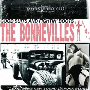 LP The Bonnevilles: Good Suits And Fightin' Boots CLR
