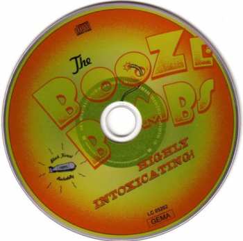 CD The Booze Bombs: Highly Intoxicating!