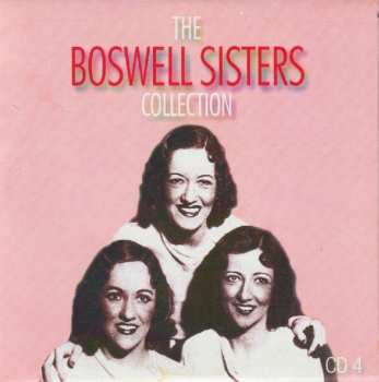 5CD/DVD/Doos The Boswell Sisters: The Boswell Sisters Collection