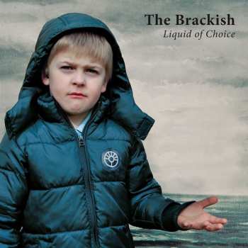 CD The Brackish: Liquid Of Choice