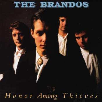 CD The Brandos: Honor Among Thieves