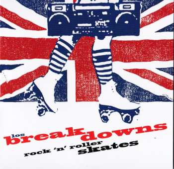 CD The Breakdowns: Rock 'N' Roller Skates