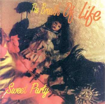 CD The Breath Of Life: Sweet Party
