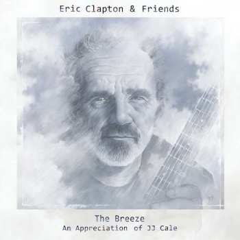 2LP Eric Clapton & Friends: The Breeze (An Appreciation Of JJ Cale)