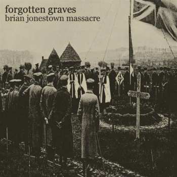 EP The Brian Jonestown Massacre: Forgotten Graves