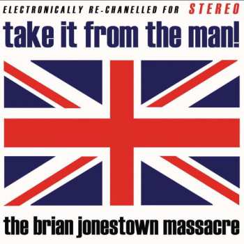 CD The Brian Jonestown Massacre: Take It From The Man!