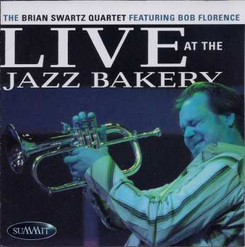 Album Bob Florence: Live At The Jazz Bakery