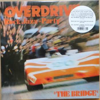 LP The Bridge: Overdrive - Rock/Jazz-Party