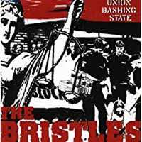 CD The Bristles: Union Bashing State